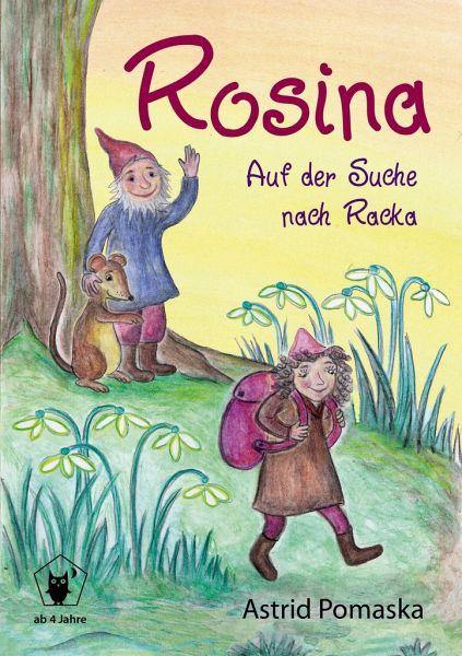 Rosina - Auf der Suche nach Racka - www. kunstundspiel .de 9783943304596