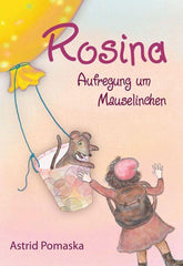 Rosina - Aufregung um Mauselinchen - 9783943304589 kunstundspiel 
