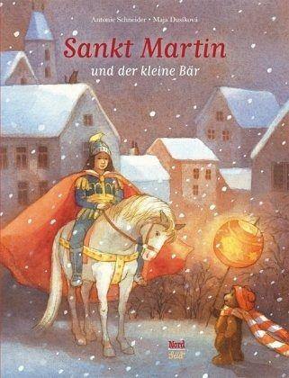 Sankt Martin und der kleine Bär - www. kunstundspiel .de 9783314100543