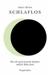 Schlaflos. Wie ich nach tausend Nächten endlch Ruhe fand HarperCollins