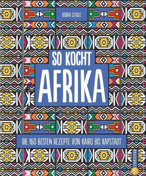 So kocht Afrika - www. kunstundspiel .de 9783959613361