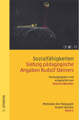 Sozialfähigkeiten. 70 pädagogische Angaben Rudolf Steiners - www. kunstundspiel .de 9783943731330