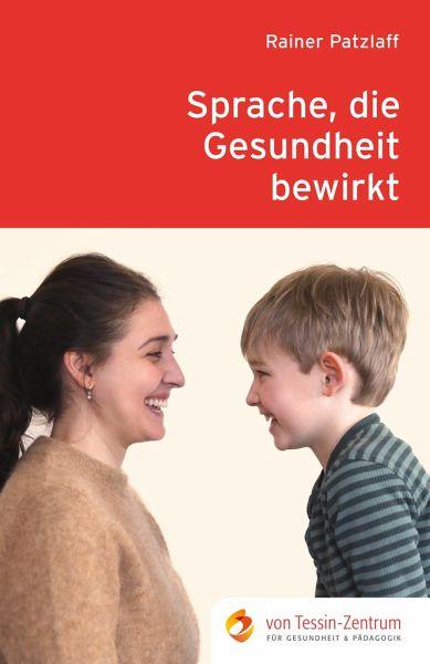 Sprache, die Gesundheit bewirkt Verlag am Goetheanum