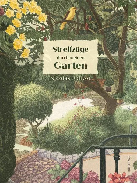Streifzüge durch meinen Garten - 9783038201564 Dörlemann