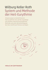 System und Methode der Heil-Eurythmie - www. kunstundspiel .de 9783723516676