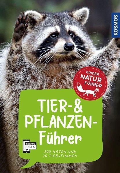 Tier- und Pflanzenführer - Kindernaturführer Franckh-Kosmos Verlag