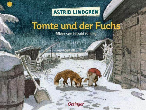 Tomte und der Fuchs Oetinger Verlag