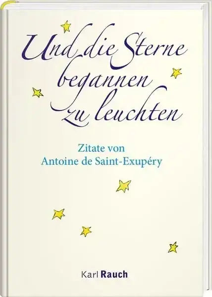 Und die Sterne begannen zu leuchten
