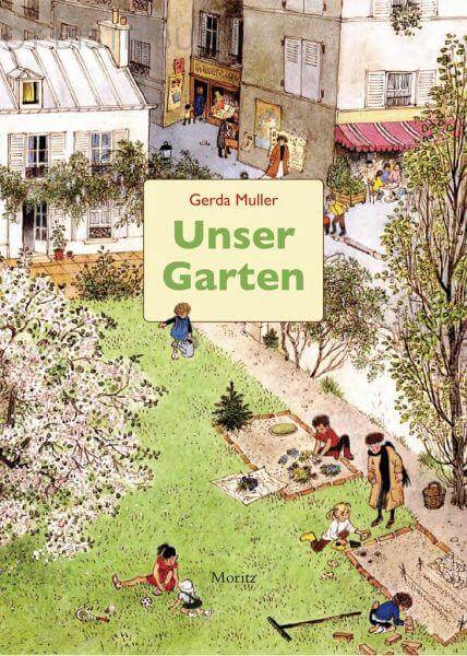 Unser Garten Moritz Verlag