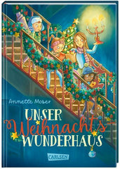 Unser Weihnachtswunderhaus Carlsen Verlag