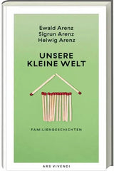 Unsere kleine Welt - 9783747206775 ars vivendi