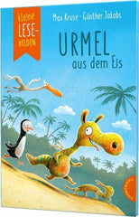 Urmel aus dem Eis - kleine Lesehelden - www. kunstundspiel .de 9783522186179
