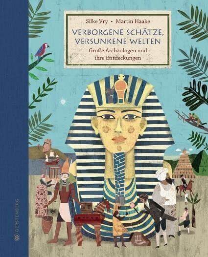 Verborgene Schätze, versunkene Welten Gerstenberg Verlag