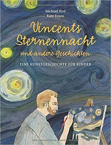 Vincents Sternennacht und andere Geschichten - www. kunstundspiel .de 9783038761006