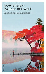 Vom stillen Zauber der Welt - 9783311151074 Kampa Verlag