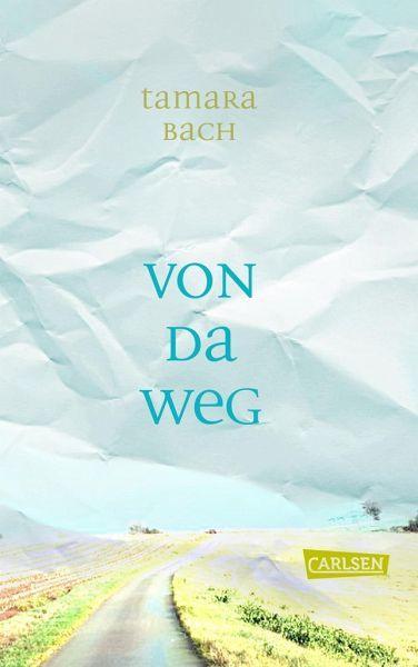 Von da weg Carlsen Verlag