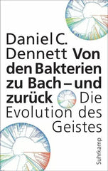 Von den Bakterien zu Bach - und zurück Die Evolution des Geistes - 9783518588314 Suhrkamp Verlag