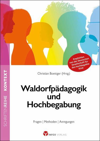 Waldorfpädagogik und Hochbegabung - www. kunstundspiel .de 9783957791733