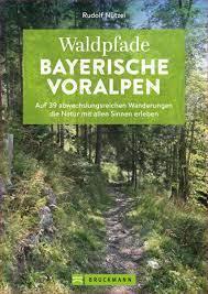 Waldpfade Bayerische Voralpen - www. kunstundspiel .de 9783734323317