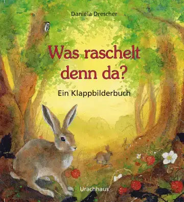 Was raschelt denn da? Urachhaus