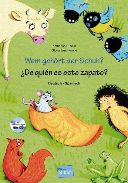 Wem gehört der Schuh? (Deutsch-Spanisch) Hueber Verlag