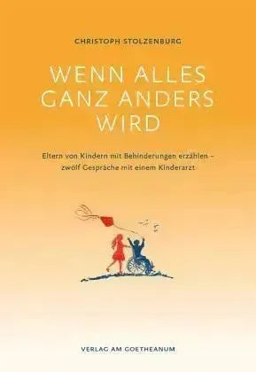 Wenn alles ganz anders wird - Taschebuch Verlag am Goetheanum