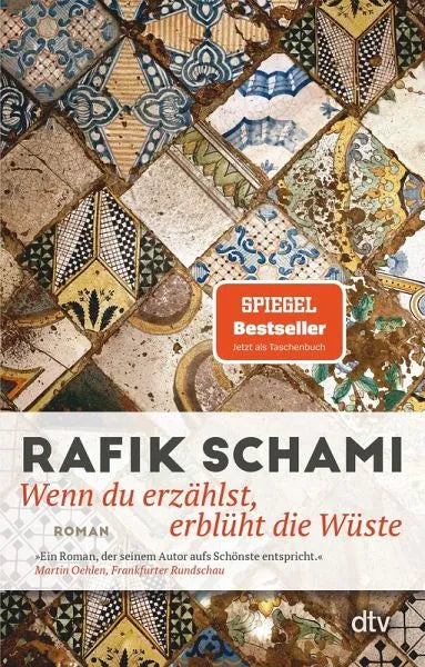 Wenn du erzählst, erblüht die Wüste - Taschenbuchausgabe - 9783423149464 dtv