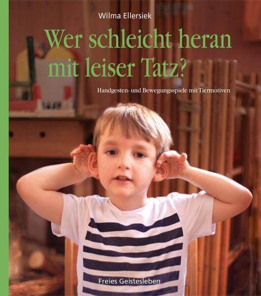 Wer schleicht heran mit leiser Tatz? Verlag Freies Geistesleben