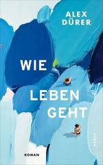 wie-leben-geht-kunstundspiel-1 - kunstundspiel 