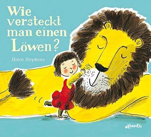 Wie versteckt man einen Löwen? - www. kunstundspiel .de 9783715206394