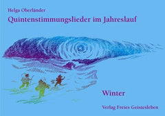 Winter / Quintenstimmungslieder im Jahreslauf - www. kunstundspiel .de 9783772513893