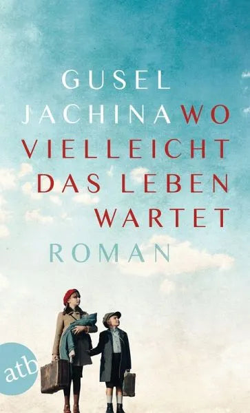 Wo vielleicht das Leben wartet - Taschenbuchausgabe - 9783746641522 Aufbau Verlag