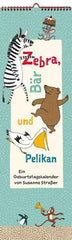 Zebra, Bär und Pelikan Peter Hammer Verlag