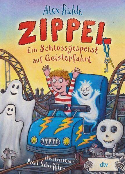 Zippel -Ein Schlossgespenst auf Geisterfahrt- (2. Bd.) DTV