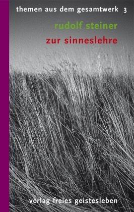 Zur Sinneslehre Verlag Freies Geistesleben