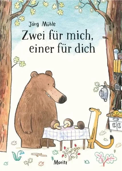 Zwei für mich, einer für dich - 9783895654671 Moritz Verlag